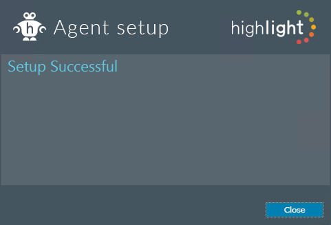 Agent setup successful